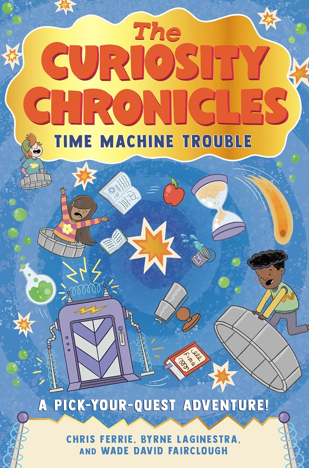 The Curiosity Chronicles: Time Machine Trouble Book Cover